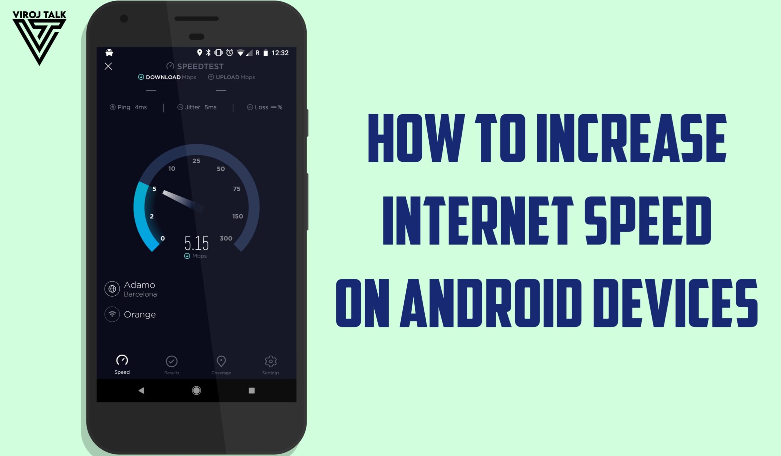 How to Increase Internet Speed on Android Devices